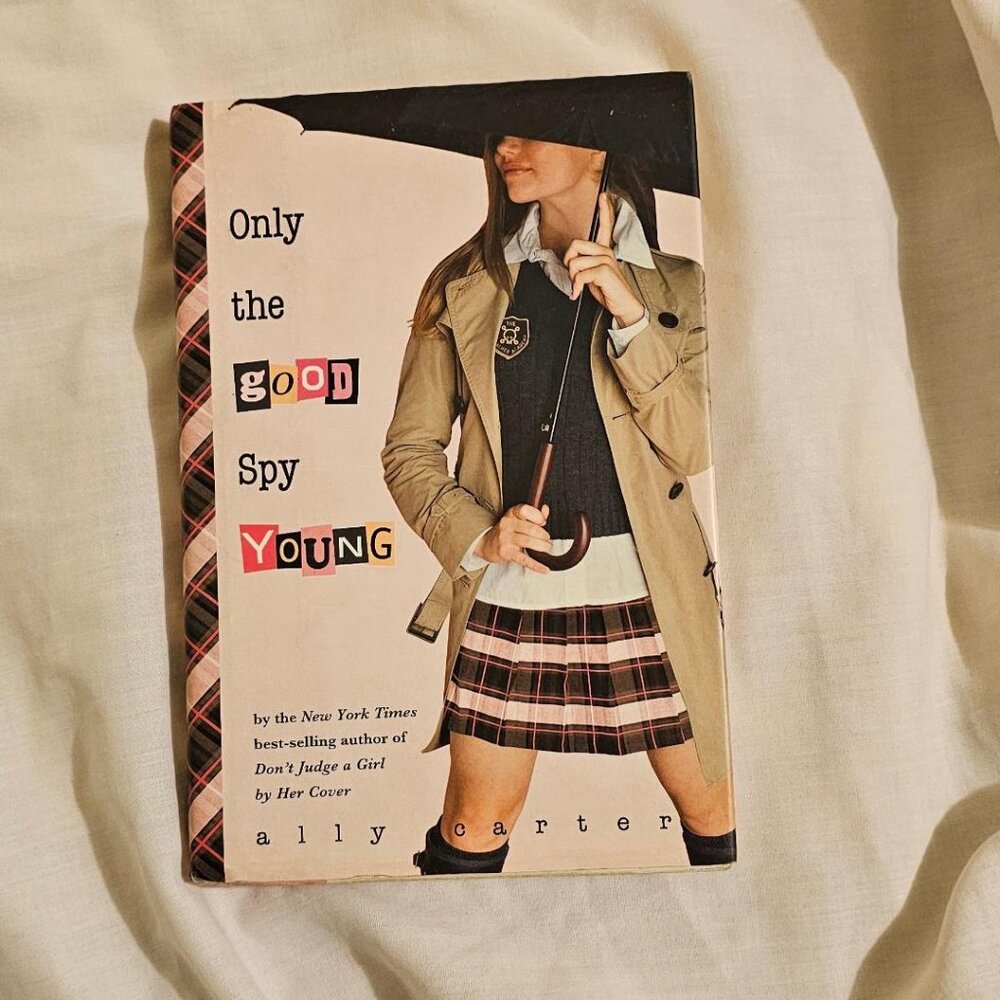 Only the Good Spy Young - Ally Carter